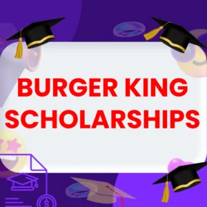 Burger King Scholarshipsbanner